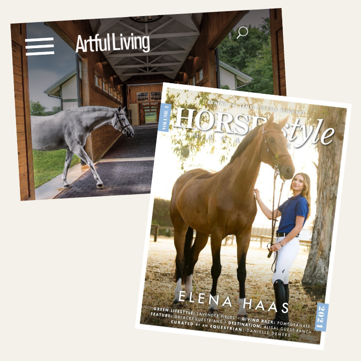 Magazine features of Eagle Point Equestrian Center in Artful Living and Horse & Style Magazine, showcasing luxury equestrian lifestyle and design.